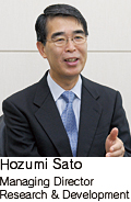 Hozumi Sato / Managing Director Research & Development