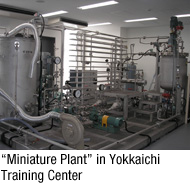 "Miniature Plant" in Yokkaichi Training Center