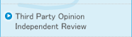 Third Party Opinion / Independent Review