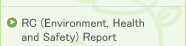RC (Environment, Health and Safety) Report