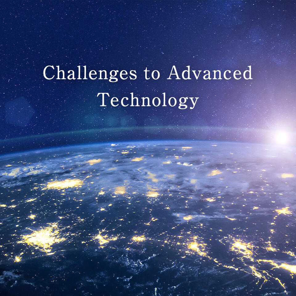 Challenges to Advanced Technology