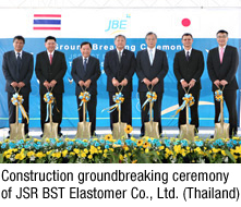 Construction groundbreaking ceremony of JSR BST Elastomer Co., Ltd. (Thailand)