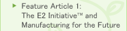 Feature Article 1: Manufacturing Linked to the Future