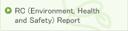 RC (Environment, Health and Safety) Report